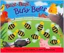 Dawn Bentley: Buzz-Buzz, Busy Bees (Animal Sounds Book Series)