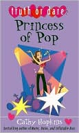 Book cover image of Princess of Pop (Truth or Dare Series) by Cathy Hopkins