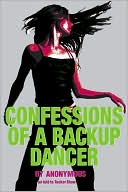 Anonymous: Confessions of a Backup Dancer