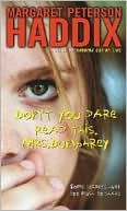 Book cover image of Don't You Dare Read This, Mrs. Dunphrey by Margaret Peterson Haddix