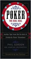 Phil Gordon: Poker: The Real Deal