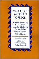 Princeton University Press: Voices of Modern Greece: Selected Poems by C.P. Cavafy, Angelos Sikelianos, George Seferis, Odysseus Elytis, Nikos Gatsos