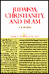 Book cover image of Judaism, Christianity, and Islam: The Classical Texts and Their Interpretation, Volume III: The Works of the Spirit by F. E. Peters