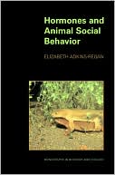 Elizabeth Adkins-Regan: Hormones and Animal Social Behavior: