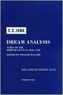 Book cover image of Dream Analysis: Seminars, Volume I by William McGuire