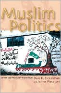 Book cover image of Muslim Politics by Dale F. Eickelman