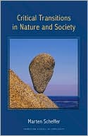 Marten Scheffer: Critical Transitions in Nature and Society: