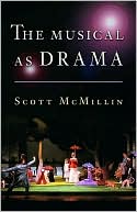 Scott McMillin: The Musical as Drama