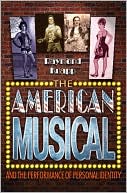Raymond Knapp: The American Musical and the Performance of Personal Identity