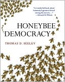 Thomas D. Seeley: Honeybee Democracy