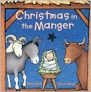 Book cover image of Christmas in the Manger by Nola Buck