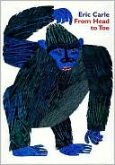 Book cover image of From Head to Toe by Eric Carle