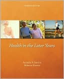 Armeda F. Ferrini: Health in the Later Years