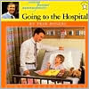Fred Rogers: Going to the Hospital