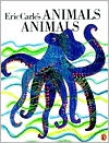 Book cover image of Eric Carle's Animals Animals by Eric Carle