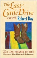 Robert Day: Last Cattle Drive