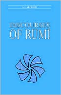 Book cover image of Discourses of Rumi by Rumi