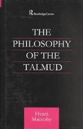 Book cover image of Philosophy of the Talmud by Hyam Maccoby