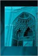 John Mace: Persian Grammar: For Reference and Revision