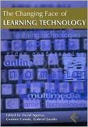 Book cover image of Changing Face of Learning Technology by David Squires