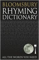 A&C Black: Bloomsbury Rhyming Dictionary: All the Words You Need