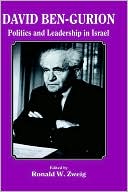 Book cover image of David Ben-Gurion by Ronald W. Zweig