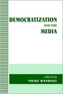 Vicky Randall: Democratization and the Media