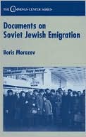 Boris Mozorov: Documents on Soviet Jewish Emigration