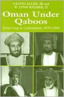 Calvin H. Jr. Allen: Oman Under Qaboos
