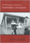 David Callahan: Contemporary Issues in Australian Literature