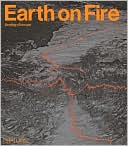 Bernhard Edmaier: Earth on Fire