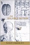 Esther Sternberg: The Balance Within: The Science Connecting Health and Emotions