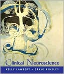 Kelly Lambert: Clinical Neuroscience