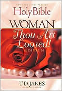 T. D. Jakes: Holy Bible, Woman Thou Art Loosed Edition