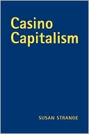 Susan Strange: Casino Capitalism