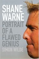 Book cover image of Shane Warne: Portrait of a Flawed Genius by Simon Wilde