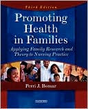 Perri J. Bomar: Promoting Health In Families