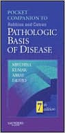 Richard Mitchell: Pocket Companion to Robbins and Cotran Pathologic Basis of Disease