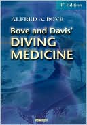 Alfred A. Bove: Diving Medicine