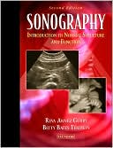 Reva Arnez Curry: Sonography: Introduction to Normal Structure and Function