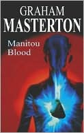 Book cover image of Manitou Blood by Graham Masterton
