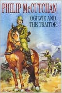 Book cover image of Ogilvie and the Traitor by Philip McCutchan