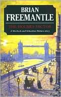 Brian Freemantle: The Holmes Factor