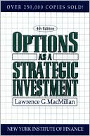 Lawrence G. McMillan: Options as a Strategic Investment