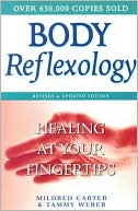 Book cover image of Body Reflexology: Healing at Your Fingertips by Mildred Carter