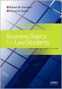Book cover image of Business Basics For Law Students by Robert W. Hamilton