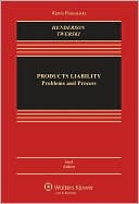 Book cover image of Products Liability: Problems and Process, Sixth Edition by Jr. Henderson