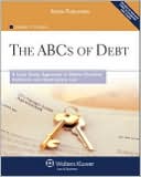 Parsons: The ABCs of Debt: A Case Study Approach to Debtor/Creditor Relations and Bankruptcy Law