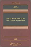 Book cover image of Business Organizations: Cases, Problems, and Case Studies, Second Edition by D. Gordon Smith