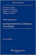 Ronald Jay Allen: Comprehensive Criminal Procedure 2008
